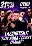 LAZANOVSKYI, TOM SODA, DUBKY, ZHANNET